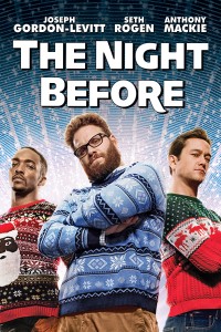 Poster for the movie "The Night Before"