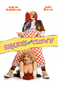 Poster for the movie "Shakes the Clown"