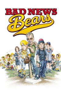 Poster for the movie "Bad News Bears"