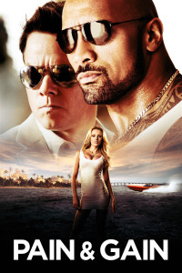 Poster for the movie "Pain & Gain"