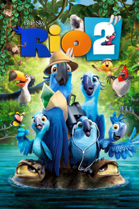 Poster for the movie "Rio 2"
