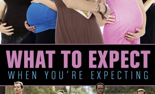 Poster for the movie "What to Expect When You're Expecting"