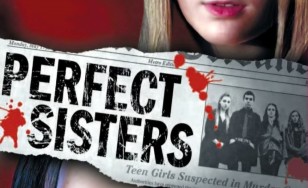Poster for the movie "Perfect Sisters"