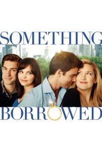 Poster for the movie "Something Borrowed"
