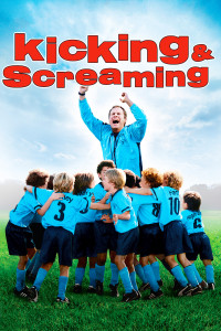 Poster for the movie "Kicking & Screaming"