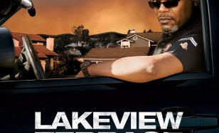 Poster for the movie "Lakeview Terrace"