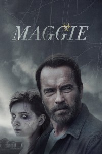 Poster for the movie "Maggie"