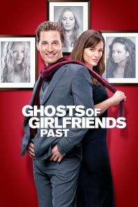 Poster for the movie "Ghosts of Girlfriends Past"