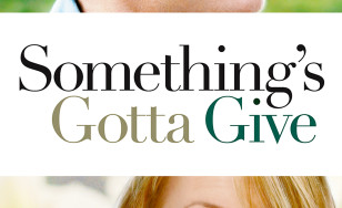 Poster for the movie "Something's Gotta Give"