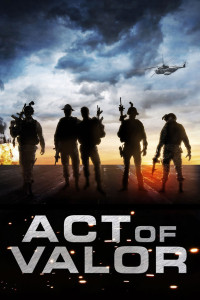 Poster for the movie "Act of Valor"