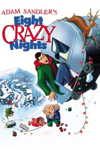 Poster for the movie "Eight Crazy Nights"
