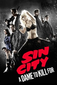 Poster for the movie "Sin City: A Dame to Kill For"