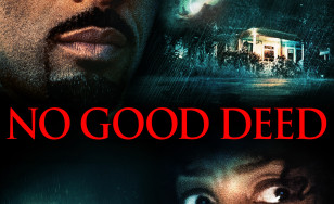 Poster for the movie "No Good Deed"