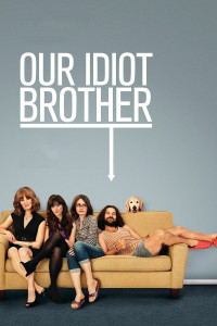 Poster for the movie "Our Idiot Brother"