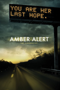 Poster for the movie "Amber Alert"