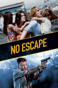 Poster for the movie "No Escape"