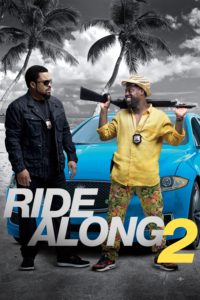 Poster for the movie "Ride Along 2"