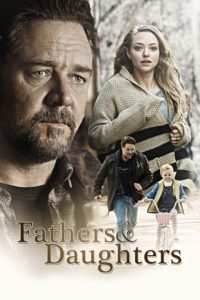 Poster for the movie "Fathers and Daughters"