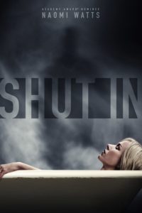 Poster for the movie "Shut In"