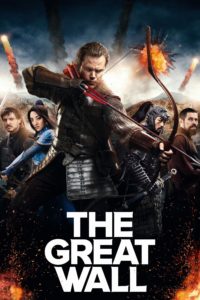 Poster for the movie "The Great Wall"