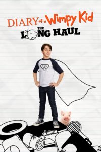 Poster for the movie "Diary of a Wimpy Kid: The Long Haul"