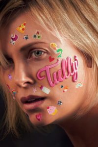 Poster for the movie "Tully"