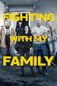 Poster for the movie "Fighting with My Family"