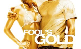 Poster for the movie "Fool's Gold"