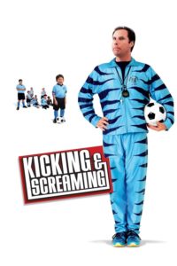 Poster for the movie "Kicking & Screaming"