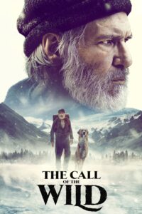 Poster for the movie "The Call of the Wild"