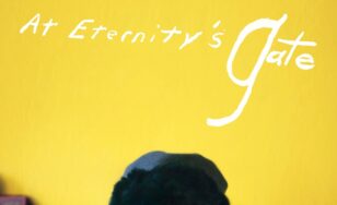 Poster for the movie "At Eternity's Gate"