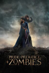 Poster for the movie "Pride and Prejudice and Zombies"