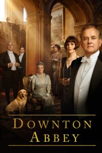 Poster for the movie "Downton Abbey"