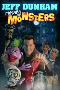 Poster for the movie "Jeff Dunham: Minding the Monsters"