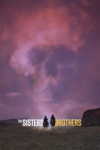Poster for the movie "The Sisters Brothers"