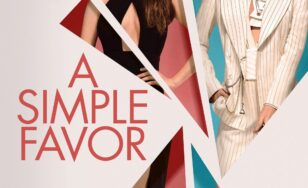 Poster for the movie "A Simple Favor"