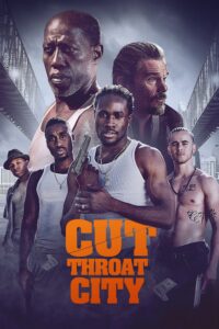 Poster for the movie "Cut Throat City"