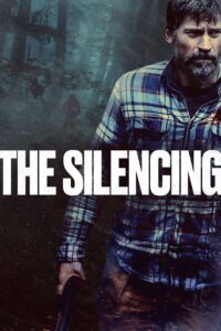 Poster for the movie "The Silencing"
