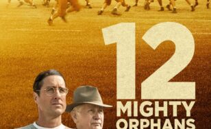 Poster for the movie "12 Mighty Orphans"
