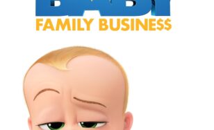 Poster for the movie "The Boss Baby: Family Business"