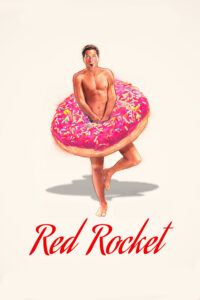 Poster for the movie "Red Rocket"