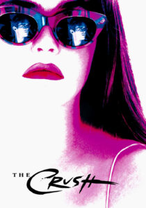 Poster for the movie "The Crush"