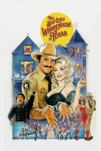 Poster for the movie "The Best Little Whorehouse in Texas"