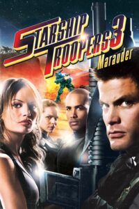 Poster for the movie "Starship Troopers 3: Marauder"