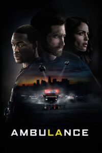 Poster for the movie "Ambulance"