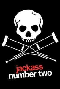 Poster for the movie "Jackass Number Two"