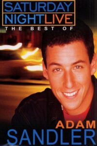 Poster for the movie "Saturday Night Live: The Best of Adam Sandler"