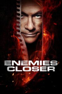 Poster for the movie "Enemies Closer"