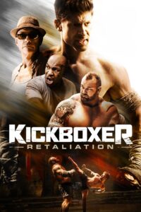 Poster for the movie "Kickboxer: Retaliation"