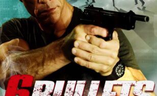 Poster for the movie "6 Bullets"